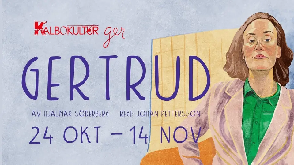 Gertrud — Teater Bråddgatan 34, Norrköping