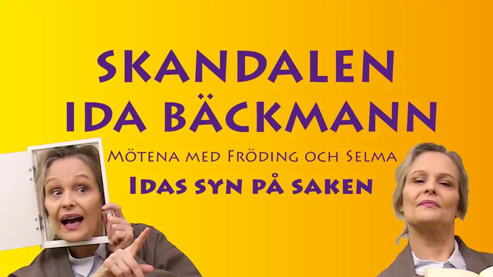 Skandalen Ida Bäckmann — Kungsteatern, Karlskoga