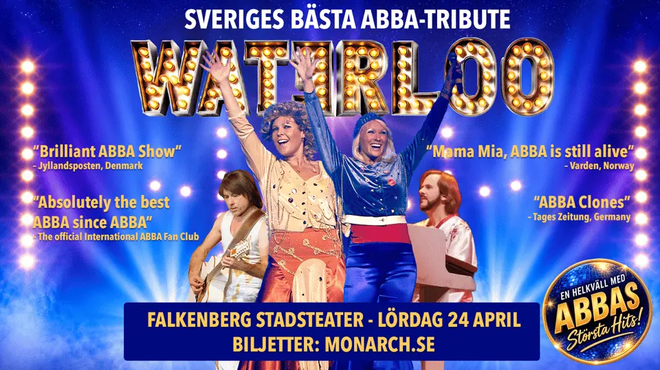 Waterloo - Tribute to ABBA — Falkenbergs Stadsteater, Falkenberg