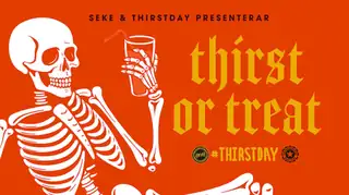 SEKE & Thirstday: Thirst Or Treat Halloween