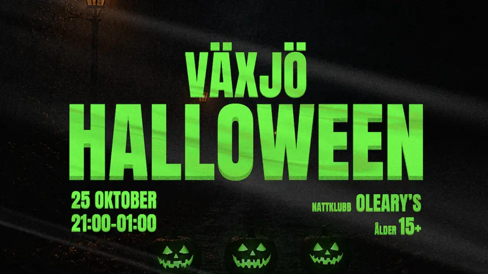 Halloween 2026 - Växjö — OLEARYS VÄXJÖ, Växjö