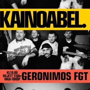 KAINOABEL — Geronimo's FGT, Stockholm