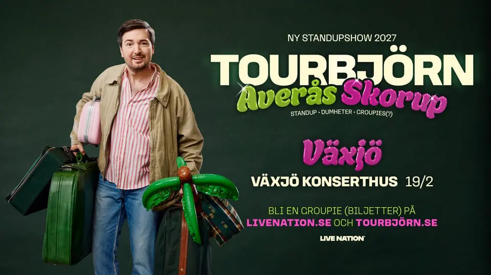 TOURBJÖRN — Växjö Konserthus, Växjö