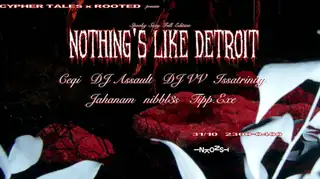 Cypher Tales x ROOTED: Nothing’s Like Detroit