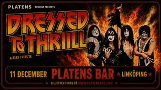 DRESSED TO THRILL - KISS TRIBUTE
