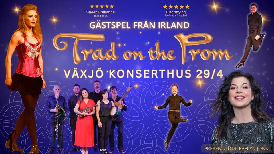 TRAD ON THE PROM - The Concert — Växjö Konserthus, Växjö