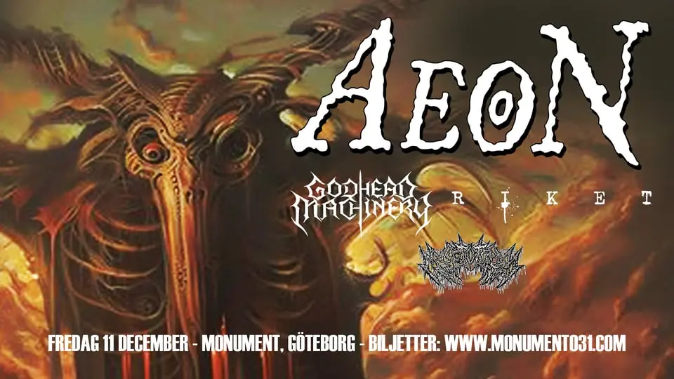 Aeon + Godhead Machinery, Riket & Cryptorium 11/12 — Monument, Göteborg
