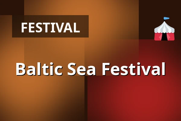 Baltic Sea Festival — Stockholm