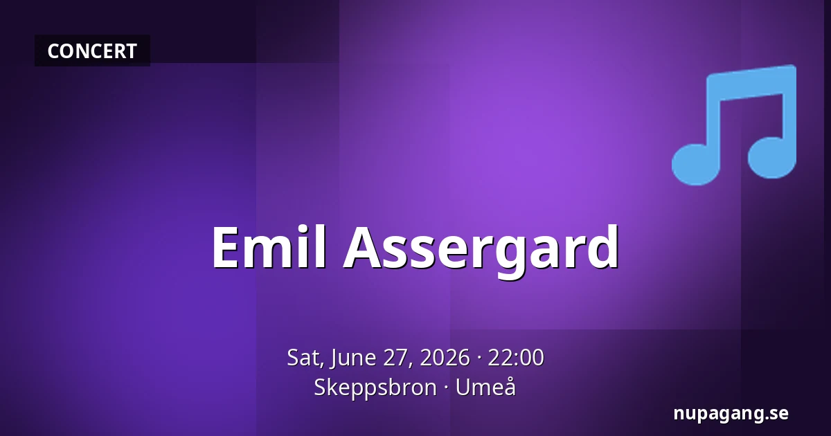 Emil Assergard — Skeppsbron, Umeå