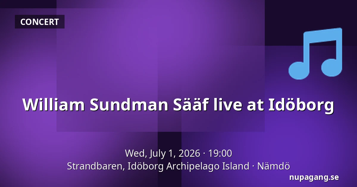 William Sundman Sääf live at Idöborg — Strandbaren, Idöborg Archipelago Island, Nämdö