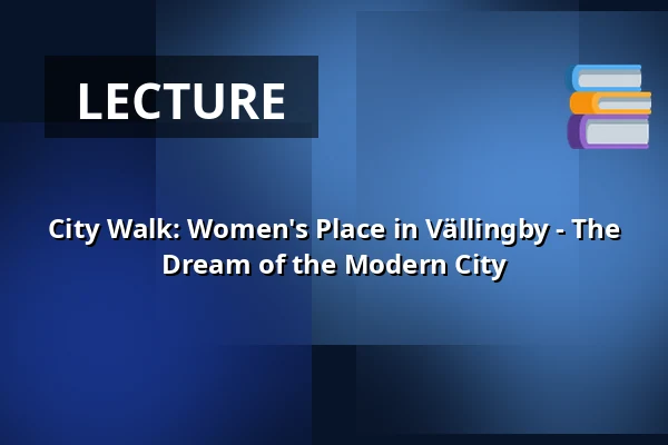 City Walk: Women's Place in Vällingby - The Dream of the Modern City — Tunnelbaneuppgången som ligger vid Vällingby sim- och idrottshall, Stockholm