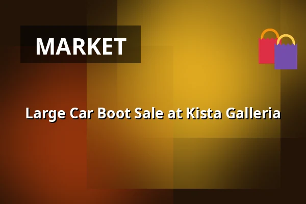Large Car Boot Sale at Kista Galleria — Kista galleria, Östra p-huset, Stockholm