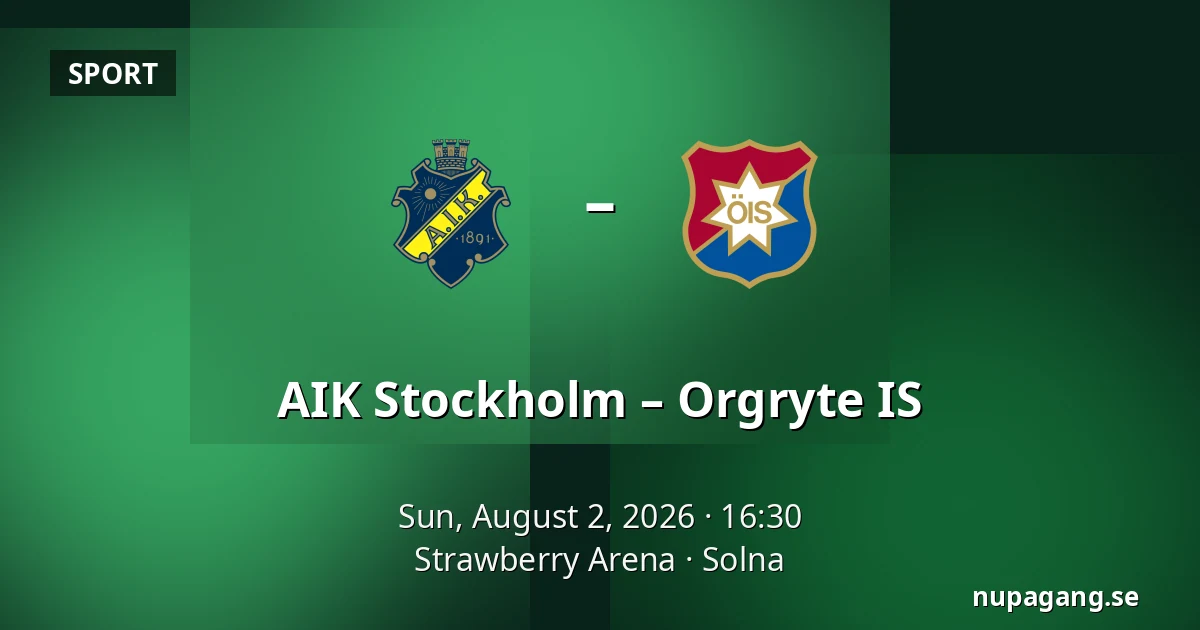 AIK Stockholm – Orgryte IS — Strawberry Arena, Solna