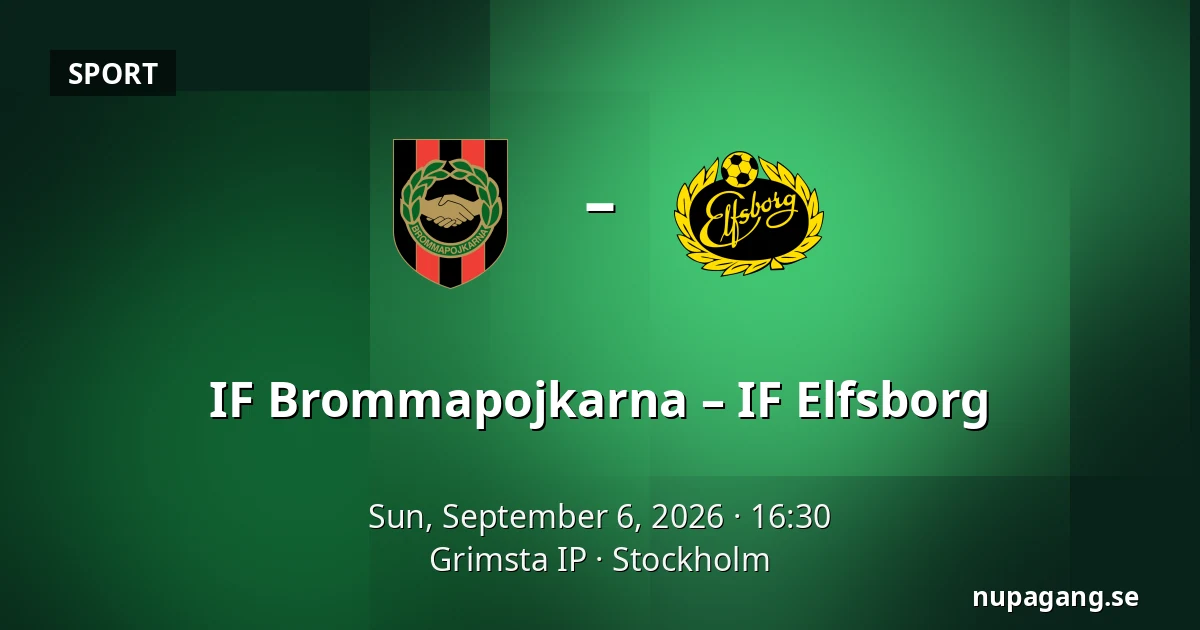 IF Brommapojkarna – IF Elfsborg — Grimsta IP, Stockholm