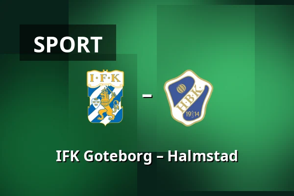 IFK Goteborg – Halmstad — Gamla Ullevi, Gothenburg