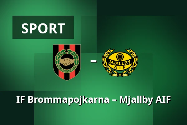 IF Brommapojkarna – Mjallby AIF — Grimsta IP, Stockholm