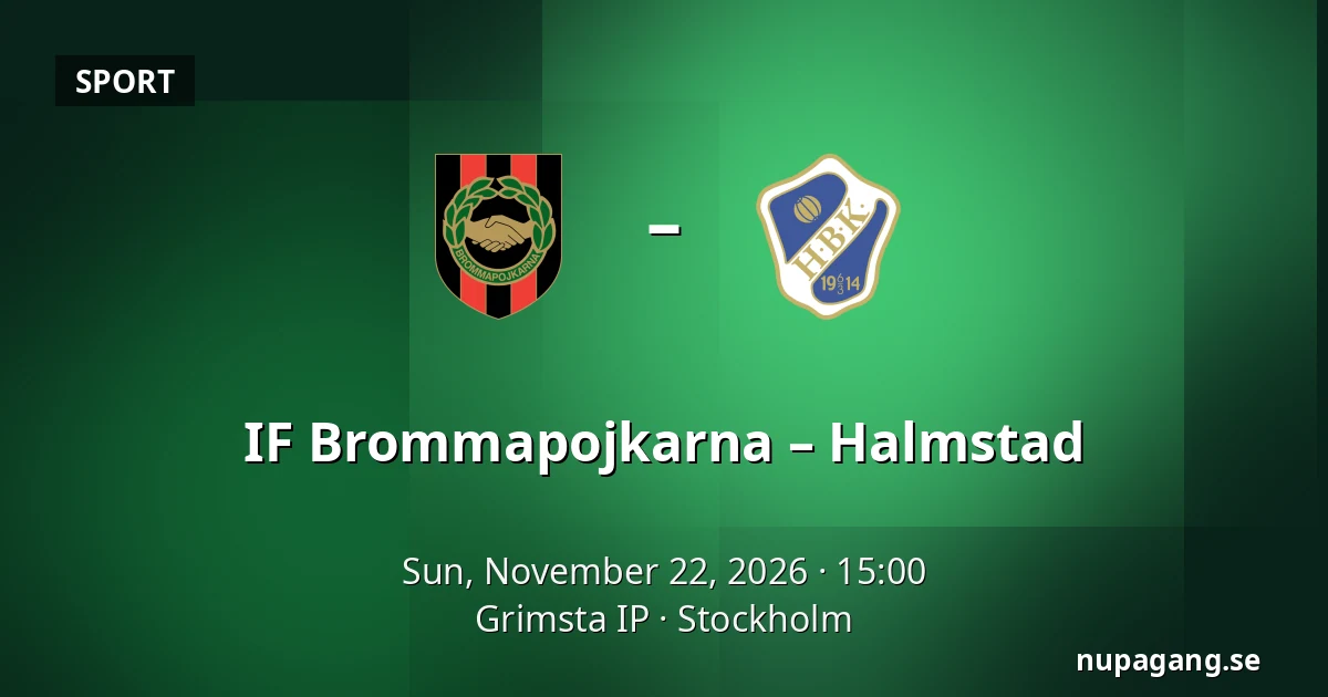 IF Brommapojkarna – Halmstad — Grimsta IP, Stockholm