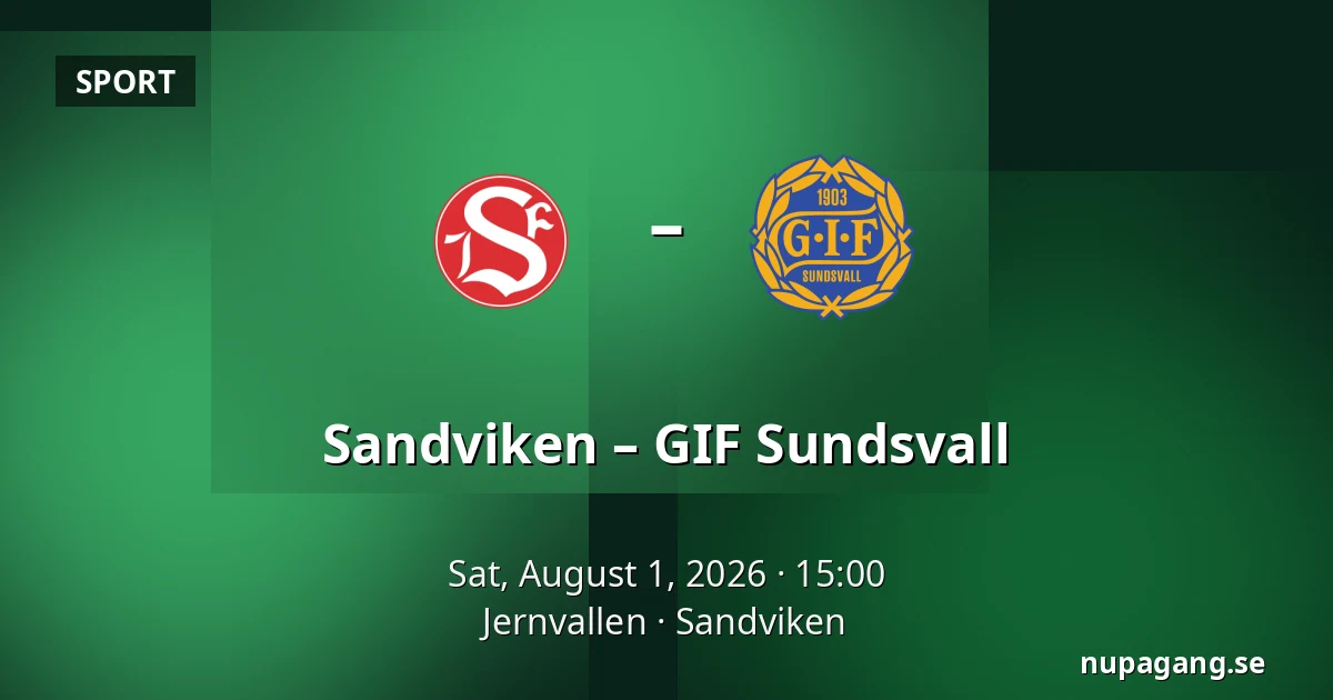 Sandviken – GIF Sundsvall — Jernvallen, Sandviken