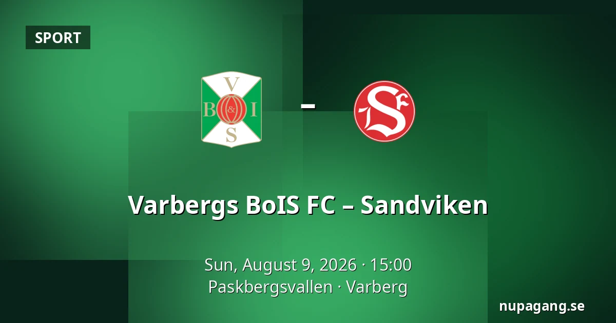 Varbergs BoIS FC – Sandviken — Paskbergsvallen, Varberg