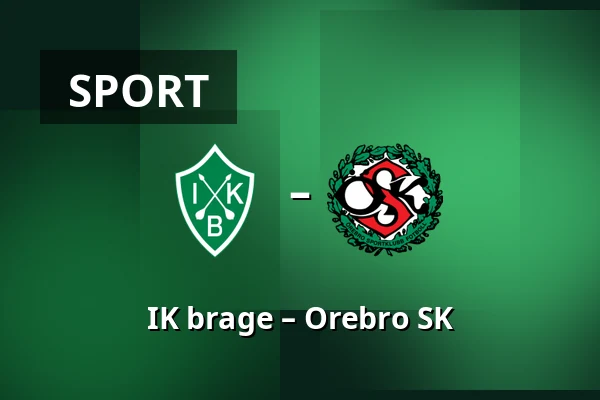 IK brage – Orebro SK — Domnarvsvallen, Borlange