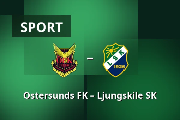 Ostersunds FK – Ljungskile SK