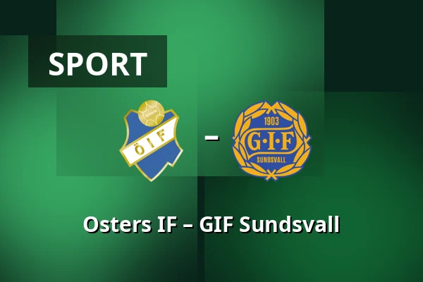 Osters IF – GIF Sundsvall — Visma Arena, Växjö