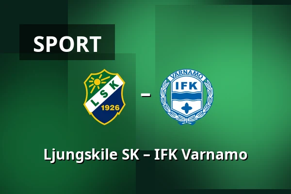 Ljungskile SK – IFK Varnamo — Uddevalla