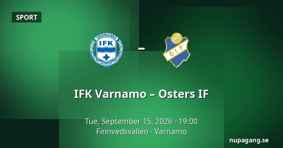 IFK Varnamo – Osters IF — Finnvedsvallen, Varnamo