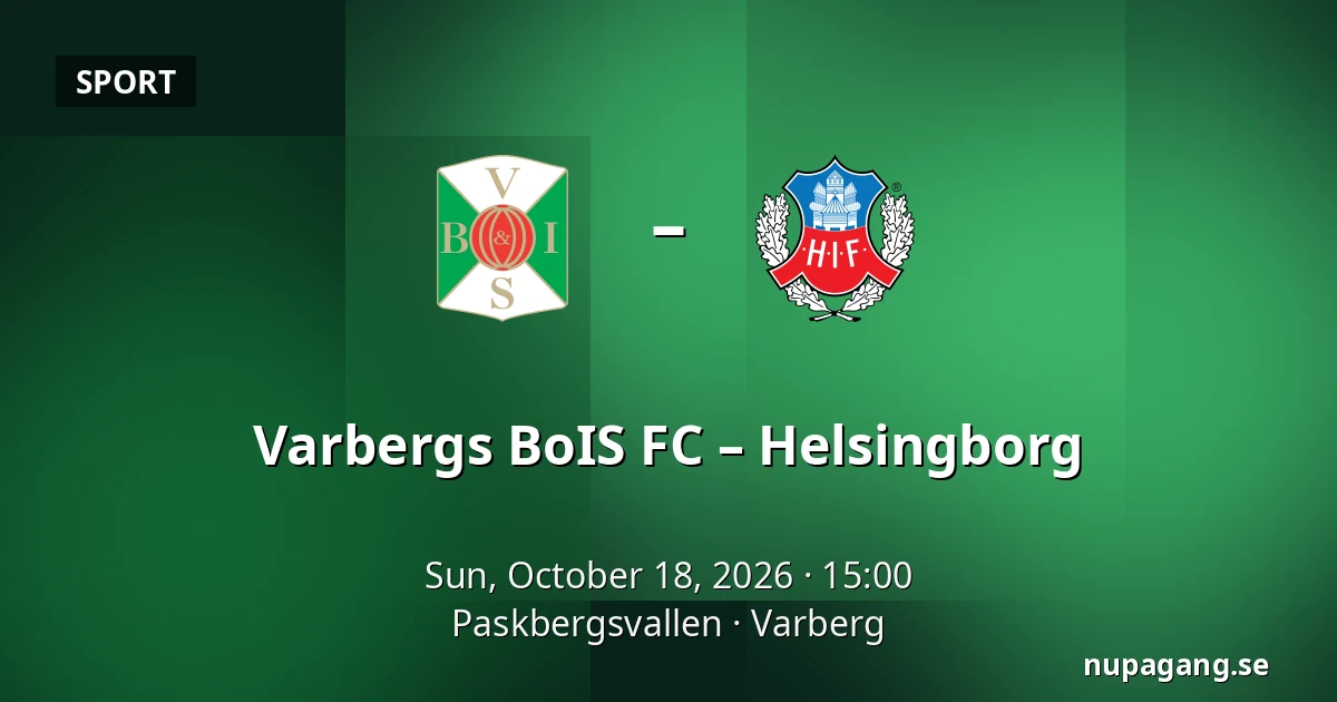 Varbergs BoIS FC – Helsingborg — Paskbergsvallen, Varberg