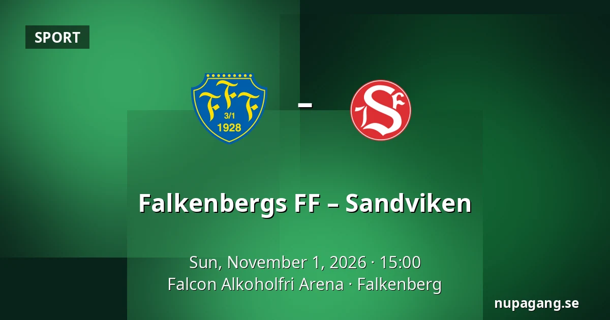 Falkenbergs FF – Sandviken — Falcon Alkoholfri Arena, Falkenberg