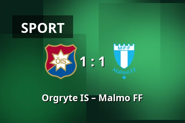 Orgryte IS – Malmo FF — Gamla Ullevi, Gothenburg