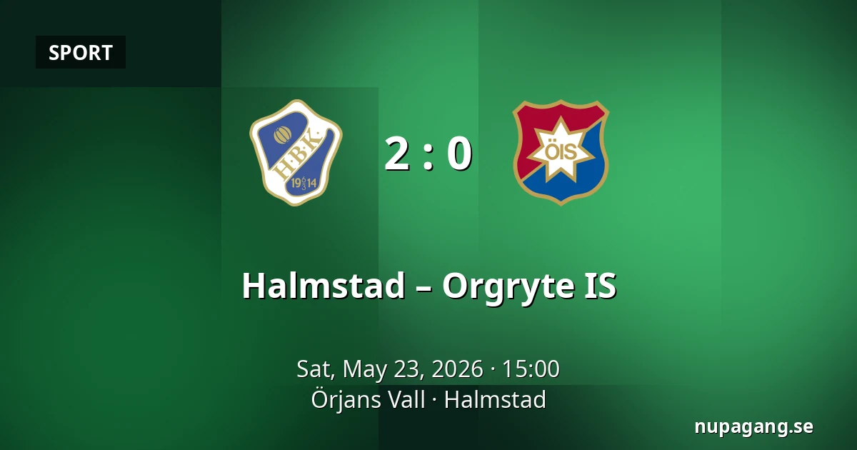 Halmstad – Orgryte IS — Örjans Vall, Halmstad