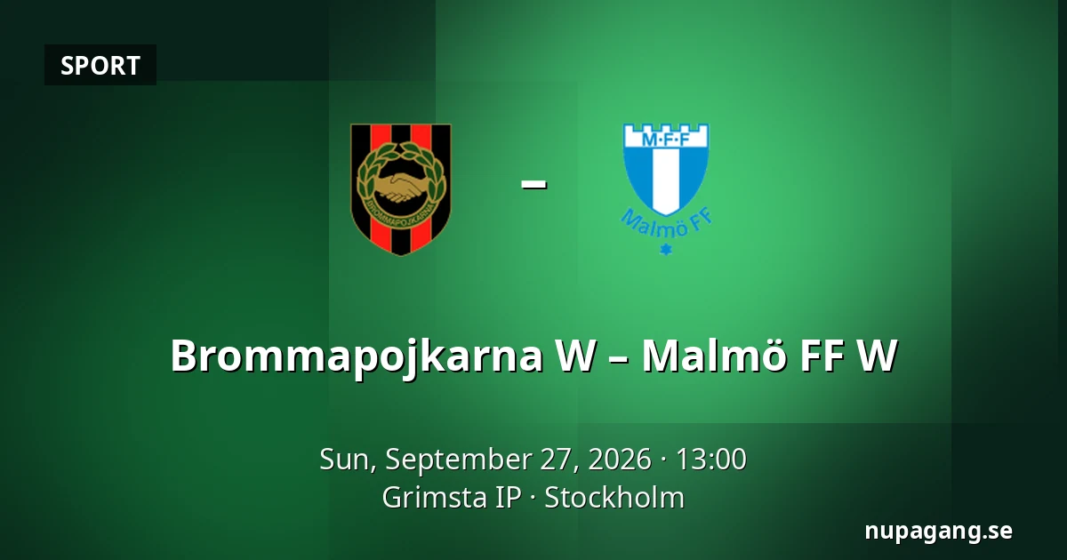 Brommapojkarna W – Malmö FF W — Grimsta IP, Stockholm