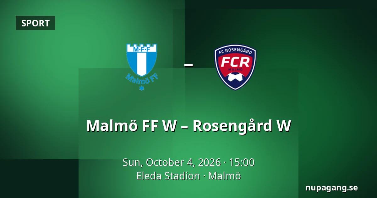 Malmö FF W – Rosengård W — Eleda Stadion, Malmö