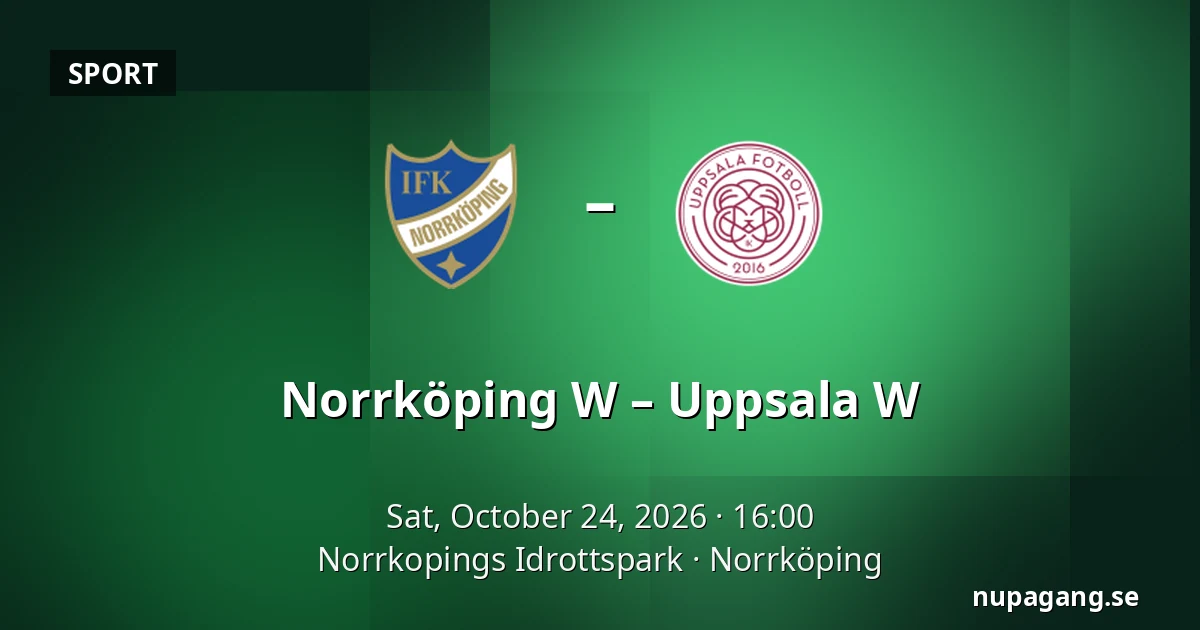 Norrköping W – Uppsala W — Norrkopings Idrottspark, Norrköping