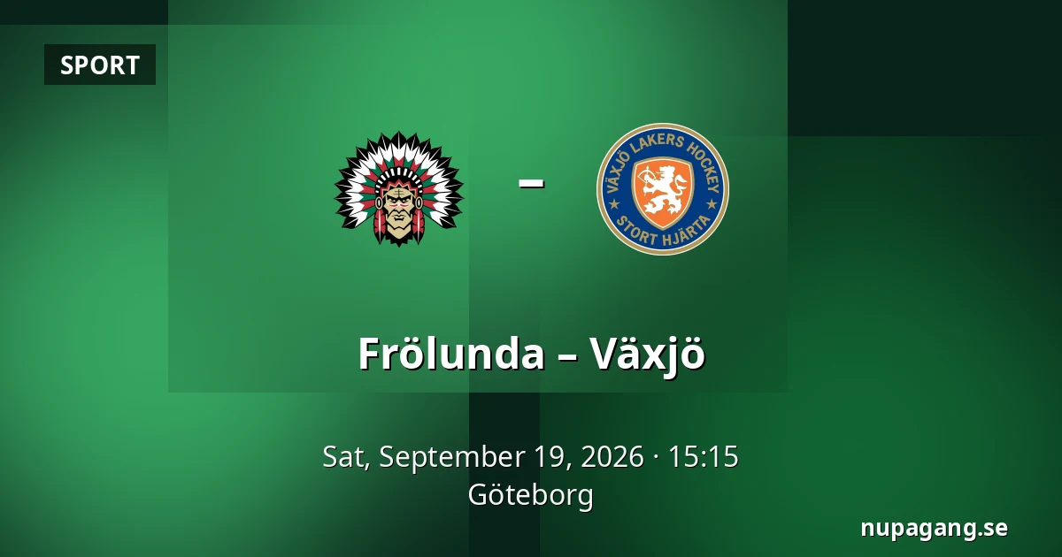 Frölunda – Vaxjo — Gothenburg