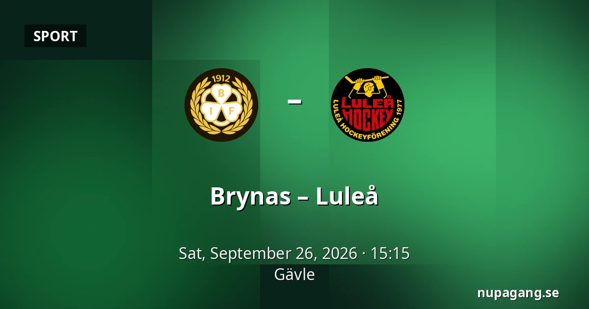 Brynas – Luleå — Gävle