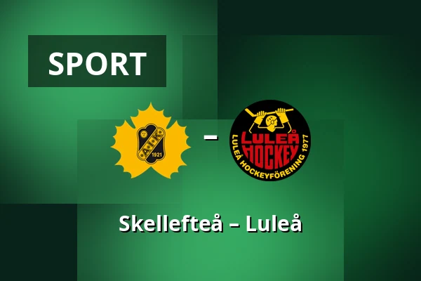 Skellefteå – Luleå