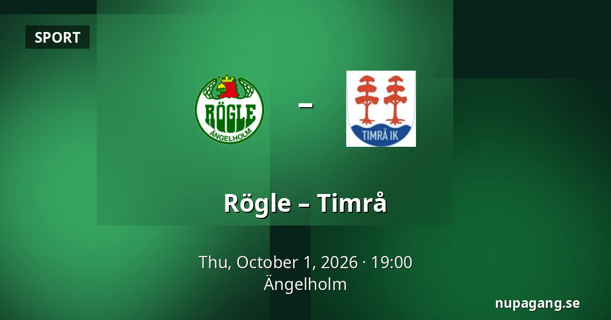 Rögle – Timrå — Ängelholm