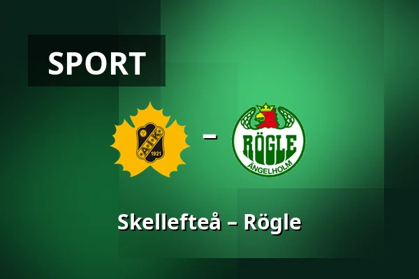 Skellefteå – Rögle — Skellefteå