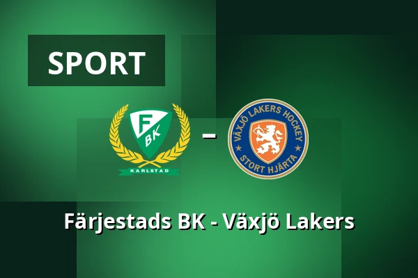 Farjestad – Vaxjo — Karlstad