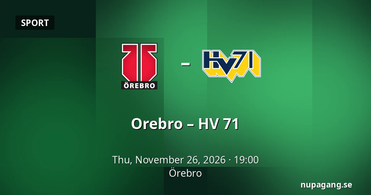Orebro – HV 71 — Örebro