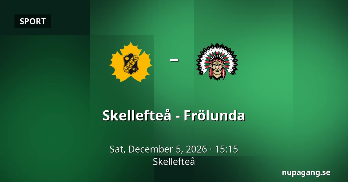 Skellefteå – Frölunda — Skellefteå