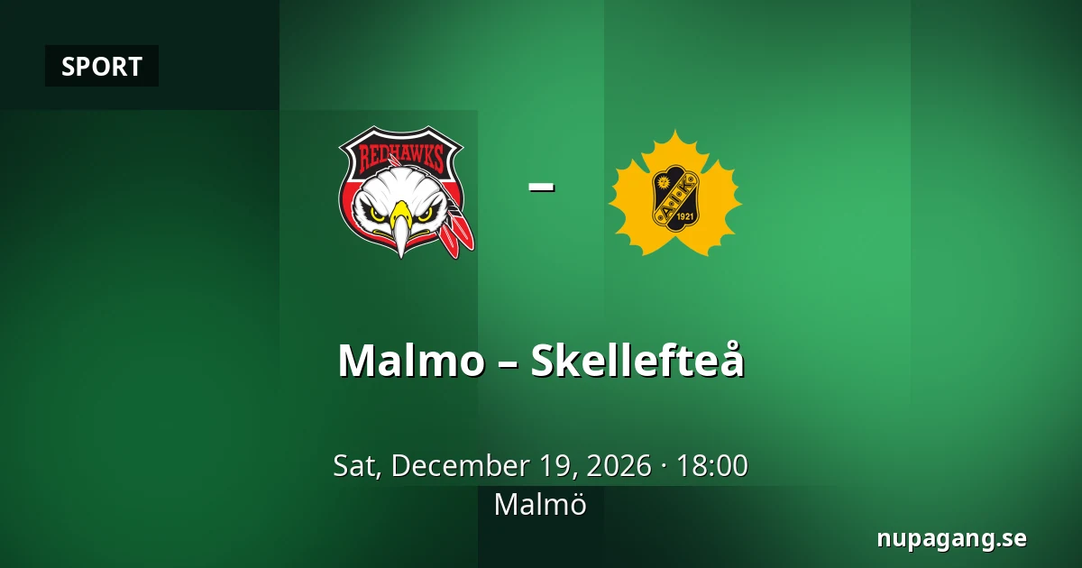 Malmo – Skellefteå — Malmö