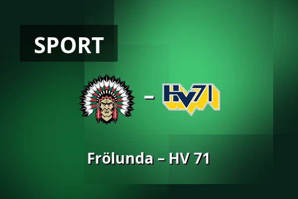 Frölunda – HV 71 — Gothenburg