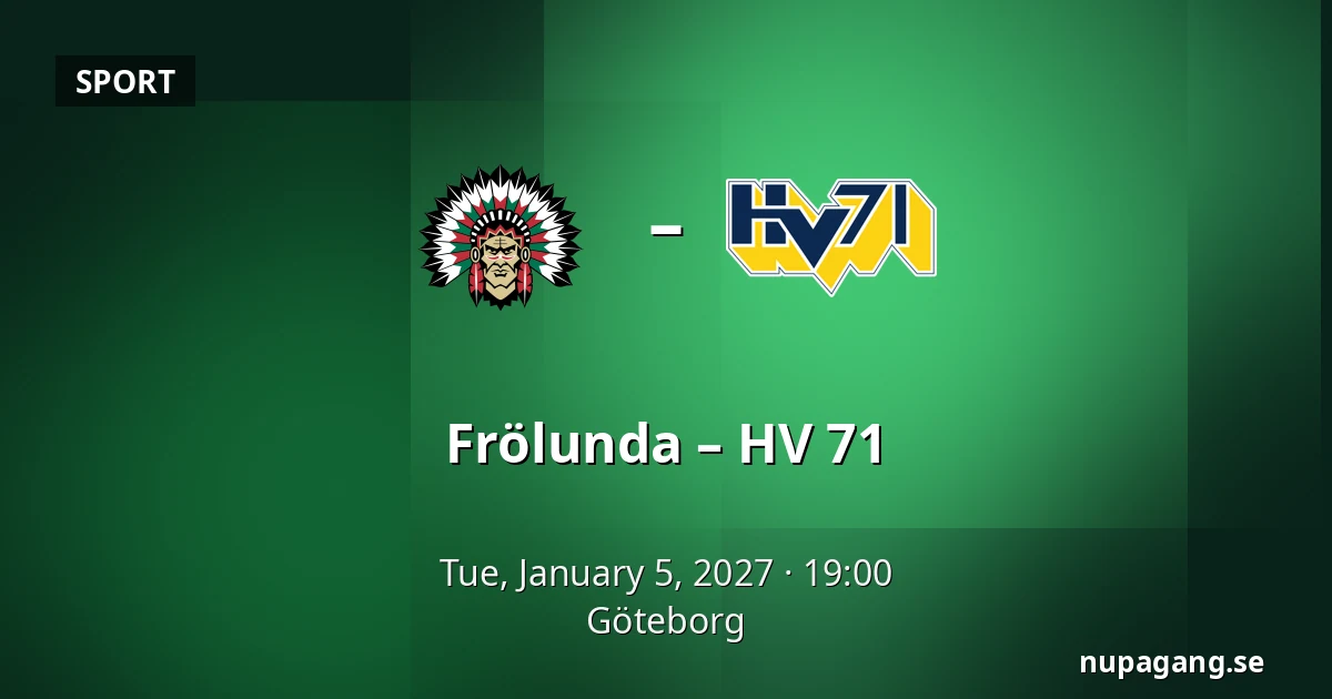 Frölunda – HV 71 — Gothenburg
