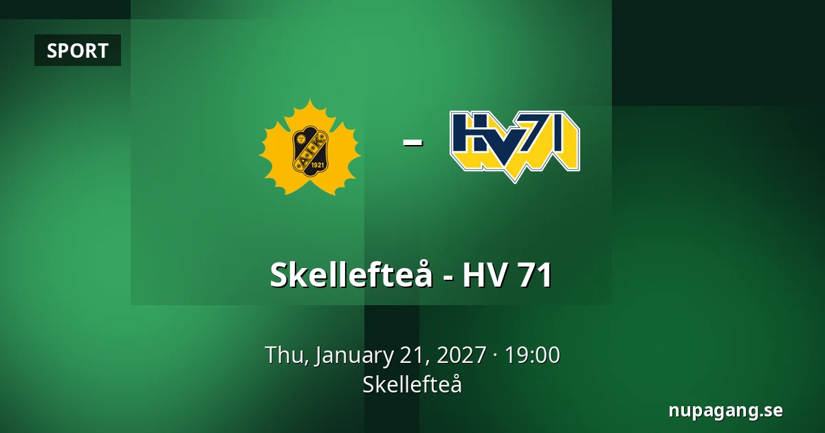 Skellefteå – HV 71 — Skellefteå