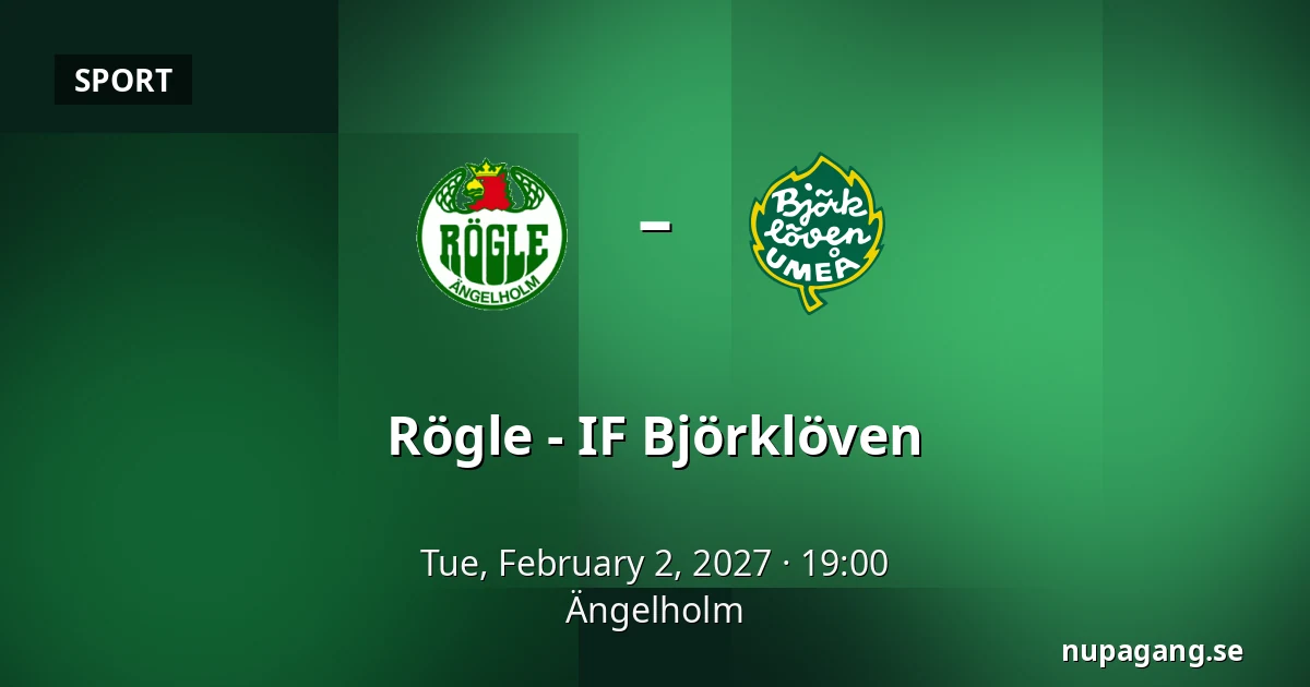 Rögle – IF Bjorkloven — Ängelholm
