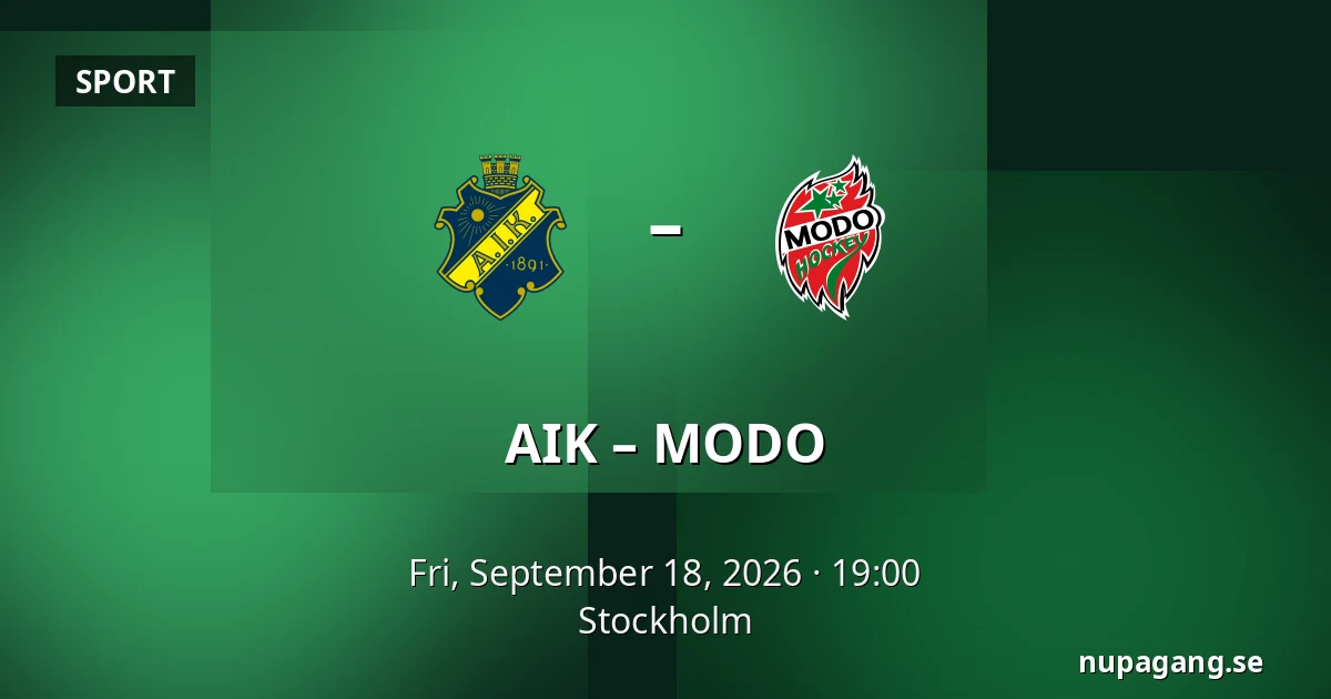 AIK – MODO — Stockholm