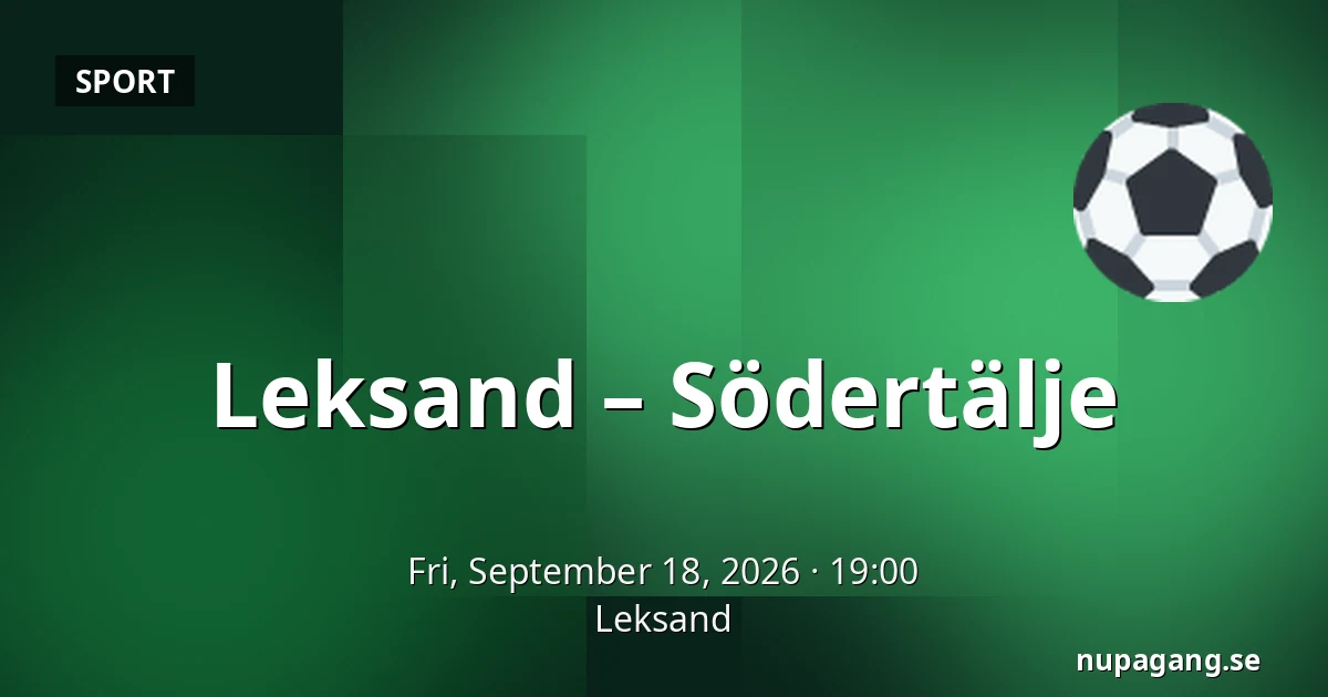 Leksand – Södertälje — Leksand